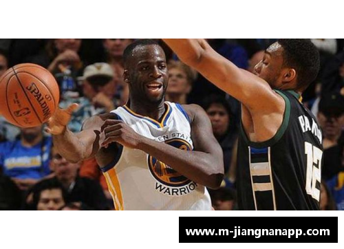 jn江南体育NBA王者：全方位解析联盟最顶尖球员
